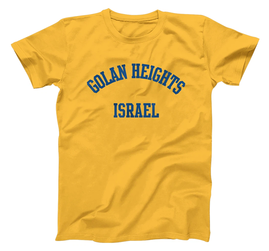 Golan Heights Israel T-Shirt