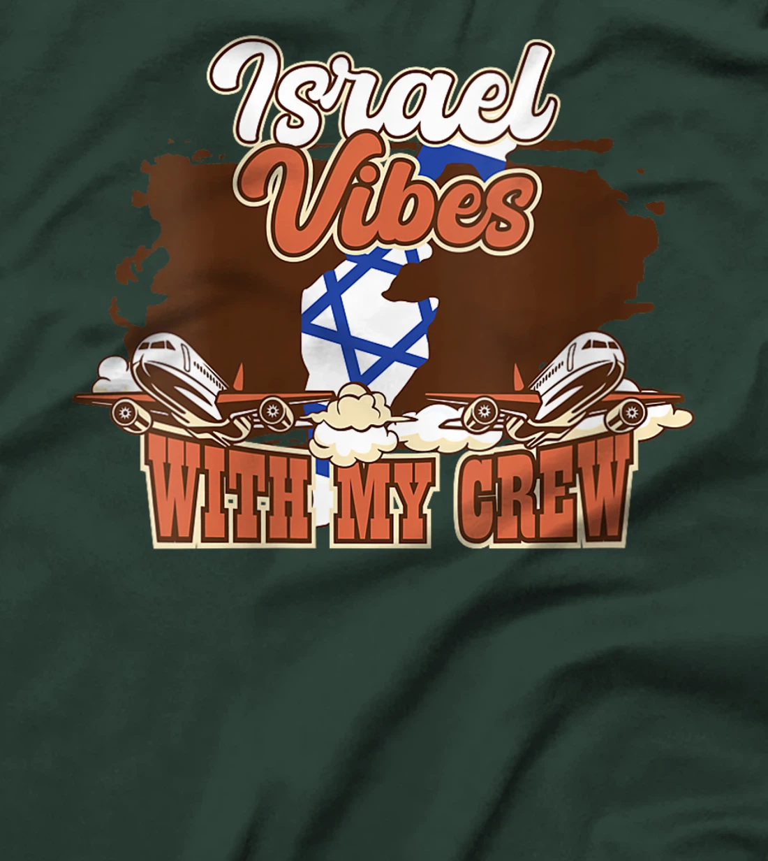 Womens Israel Vibes With My Crew Travel Israel T-Shirt