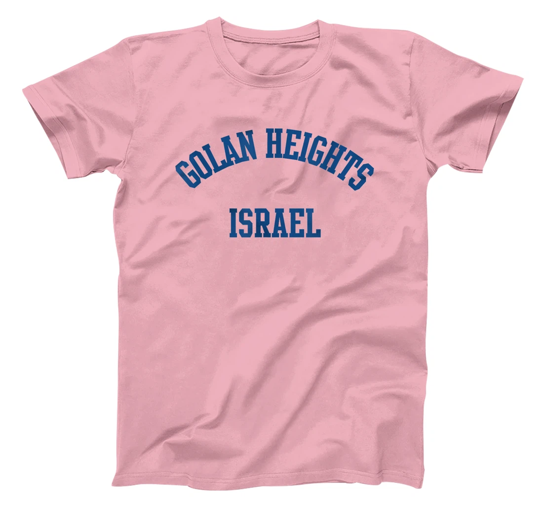 Golan Heights Israel T-Shirt