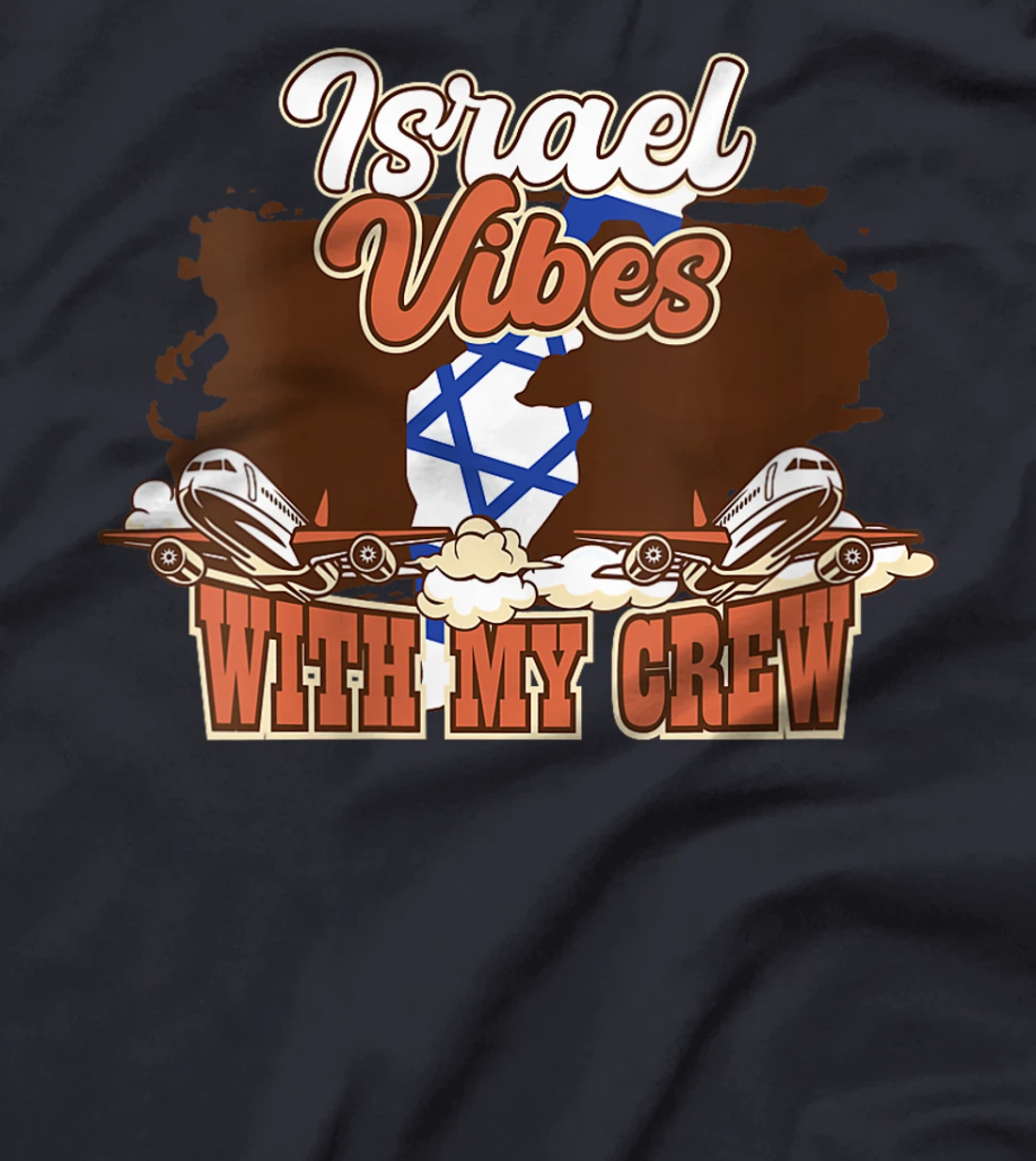 Womens Israel Vibes With My Crew Travel Israel T-Shirt