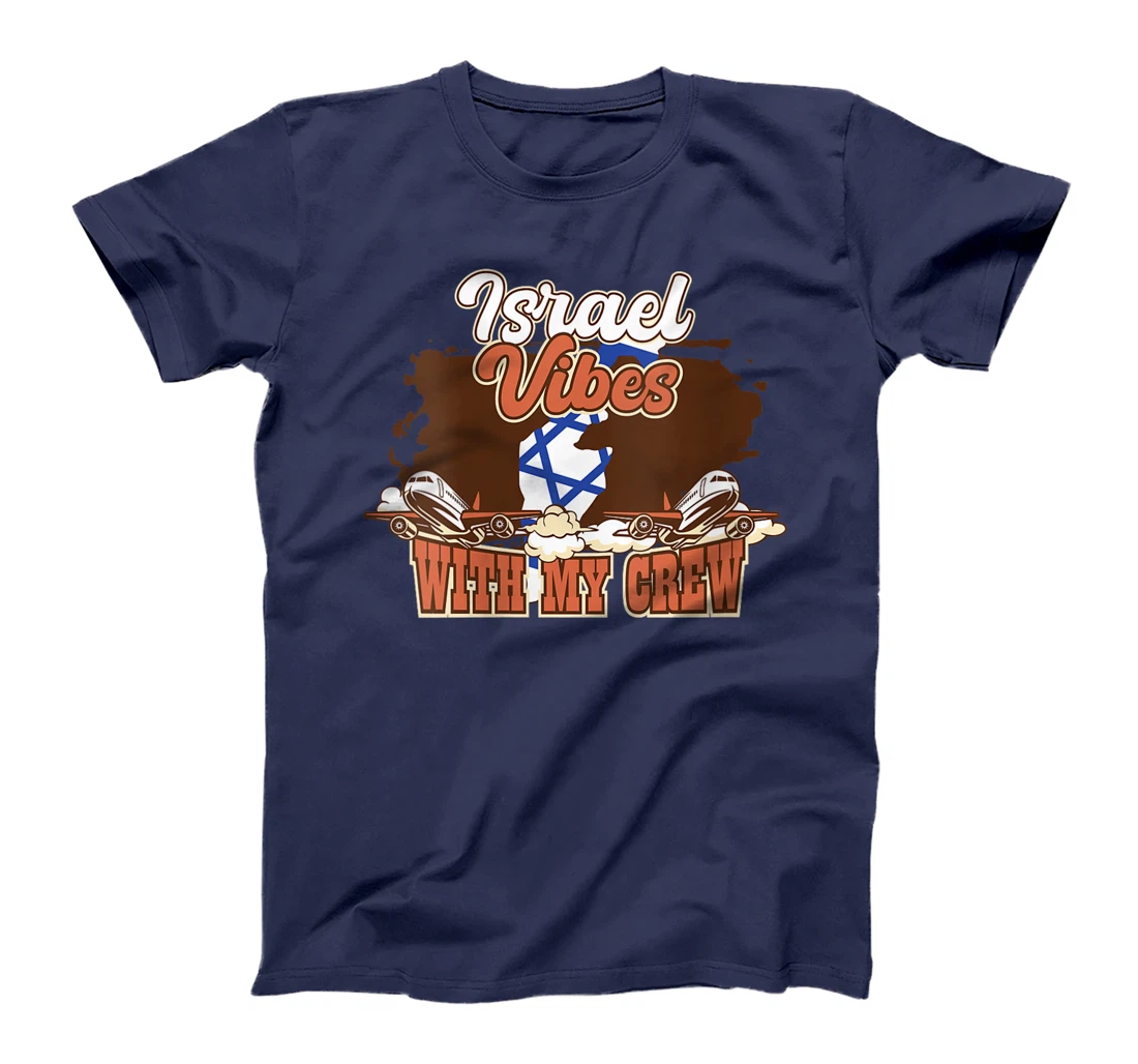 Womens Israel Vibes With My Crew Travel Israel T-Shirt