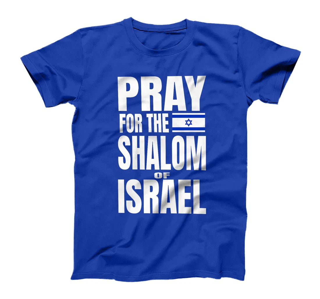 Pray for the Shalom of Israel Premium T-Shirt