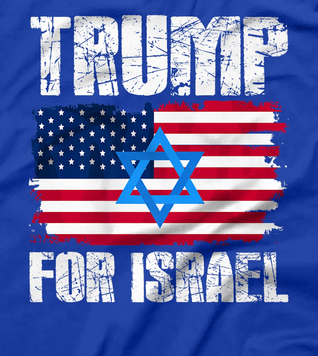 Womens Trump For Israel Republican Jewish Jews Donald Trump Voter T-Shirt
