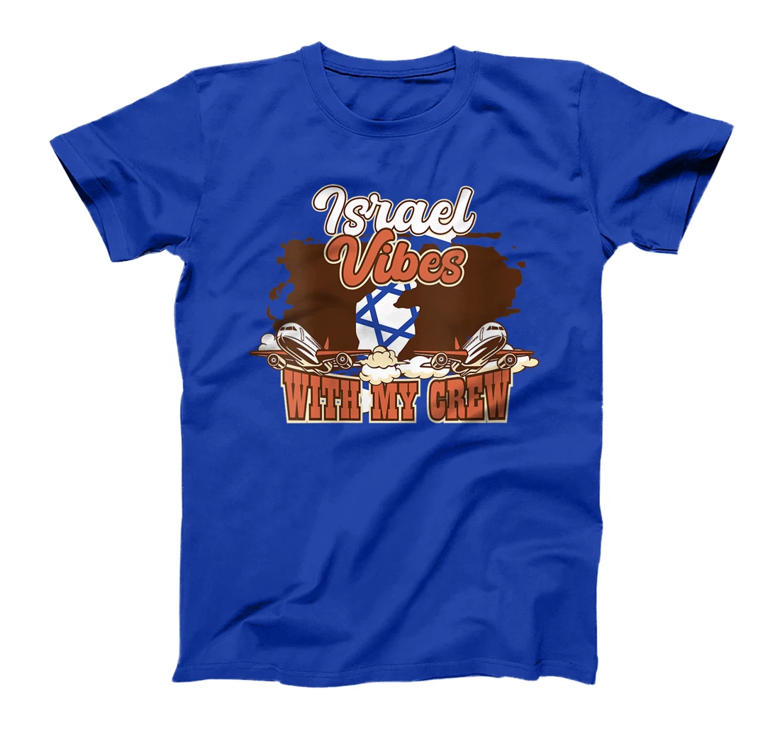 Womens Israel Vibes With My Crew Travel Israel T-Shirt