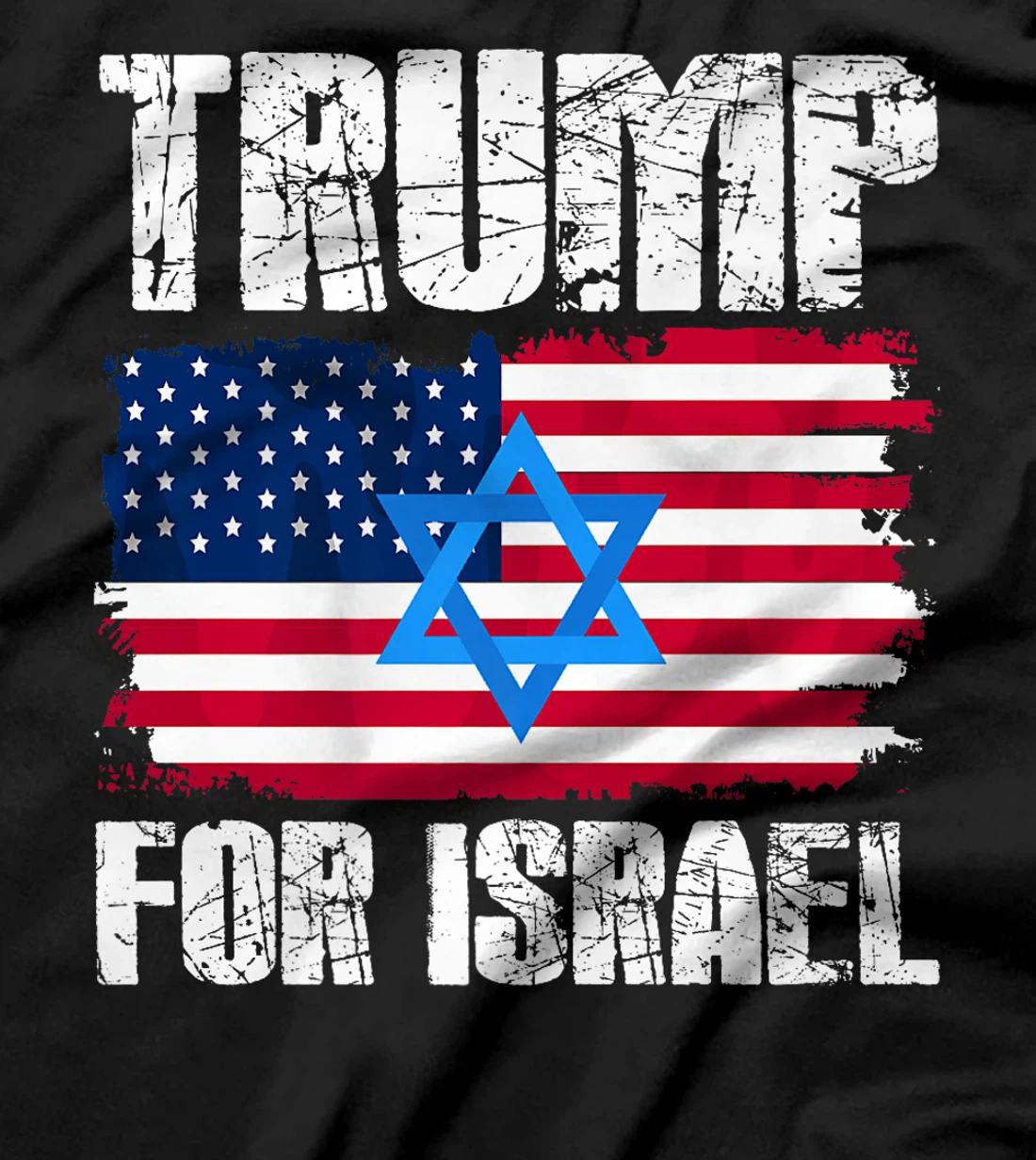Womens Trump For Israel Republican Jewish Jews Donald Trump Voter T-Shirt
