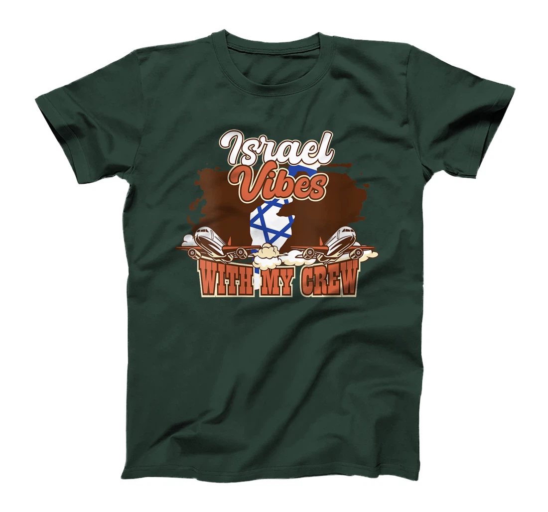 Womens Israel Vibes With My Crew Travel Israel T-Shirt