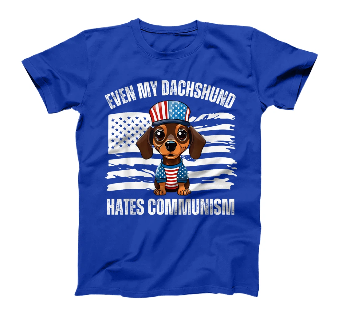 Even My Dachshund Hates Communism Conservative Trump Dogs T-Shirt