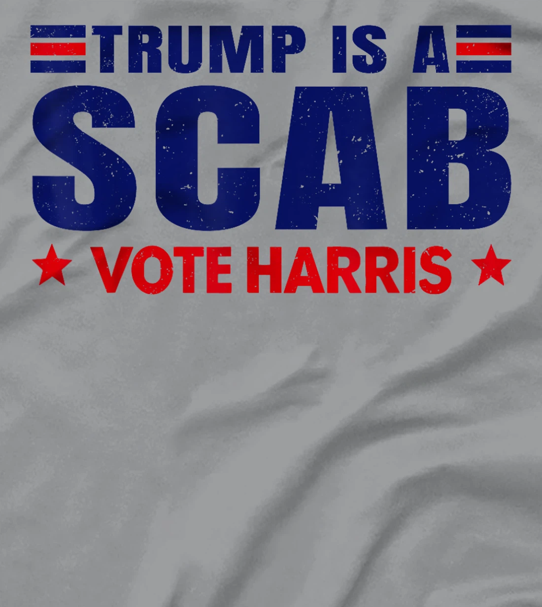 Donald Trump is a SCAB Vote Harris Walz Cat Lady T-Shirt