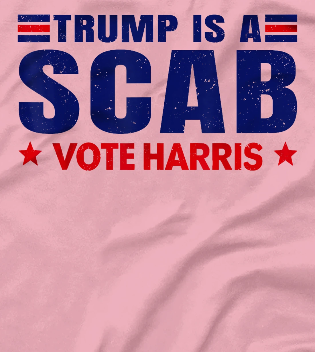 Donald Trump is a SCAB Vote Harris Walz Cat Lady T-Shirt