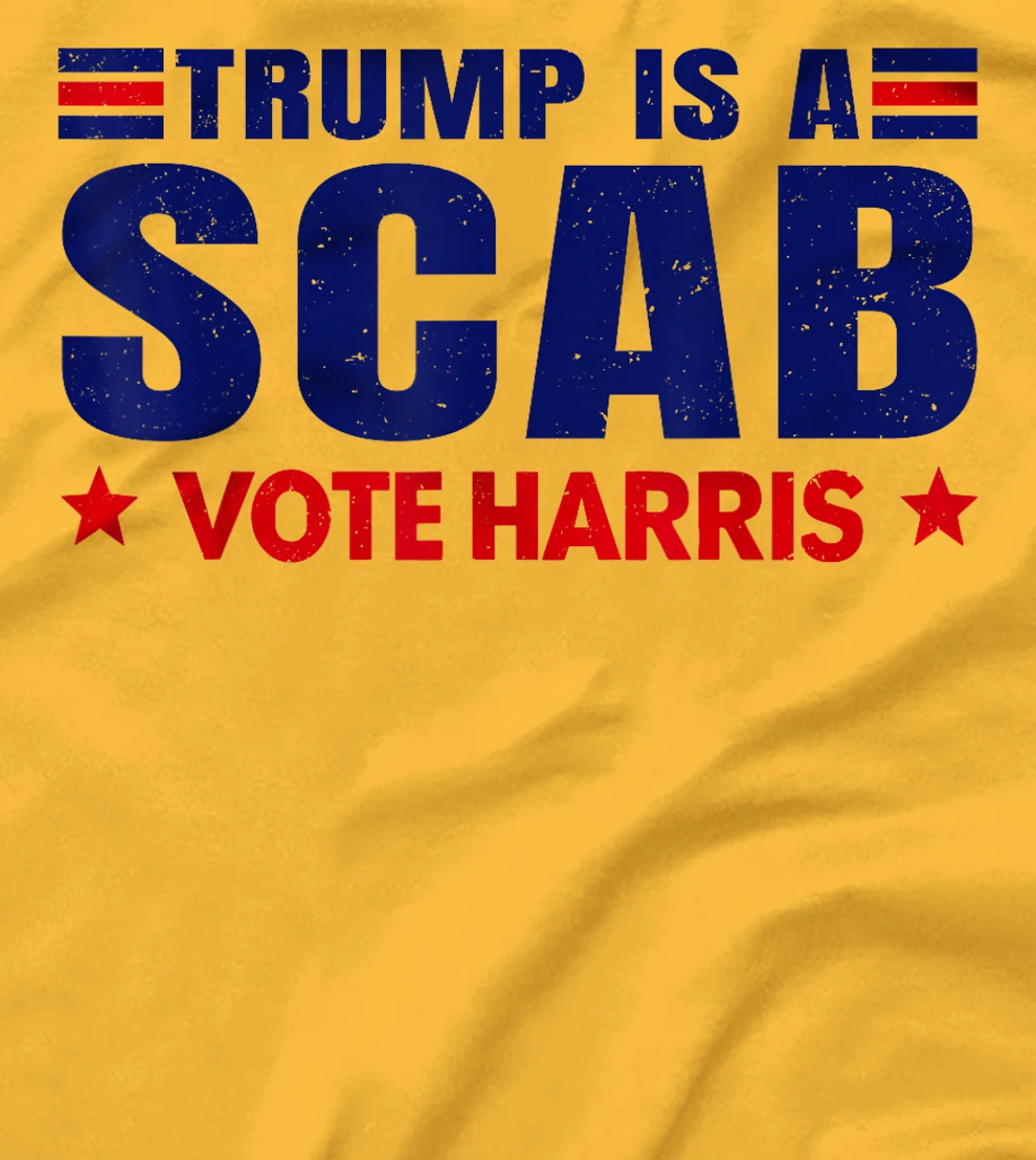 Donald Trump is a SCAB Vote Harris Walz Cat Lady T-Shirt