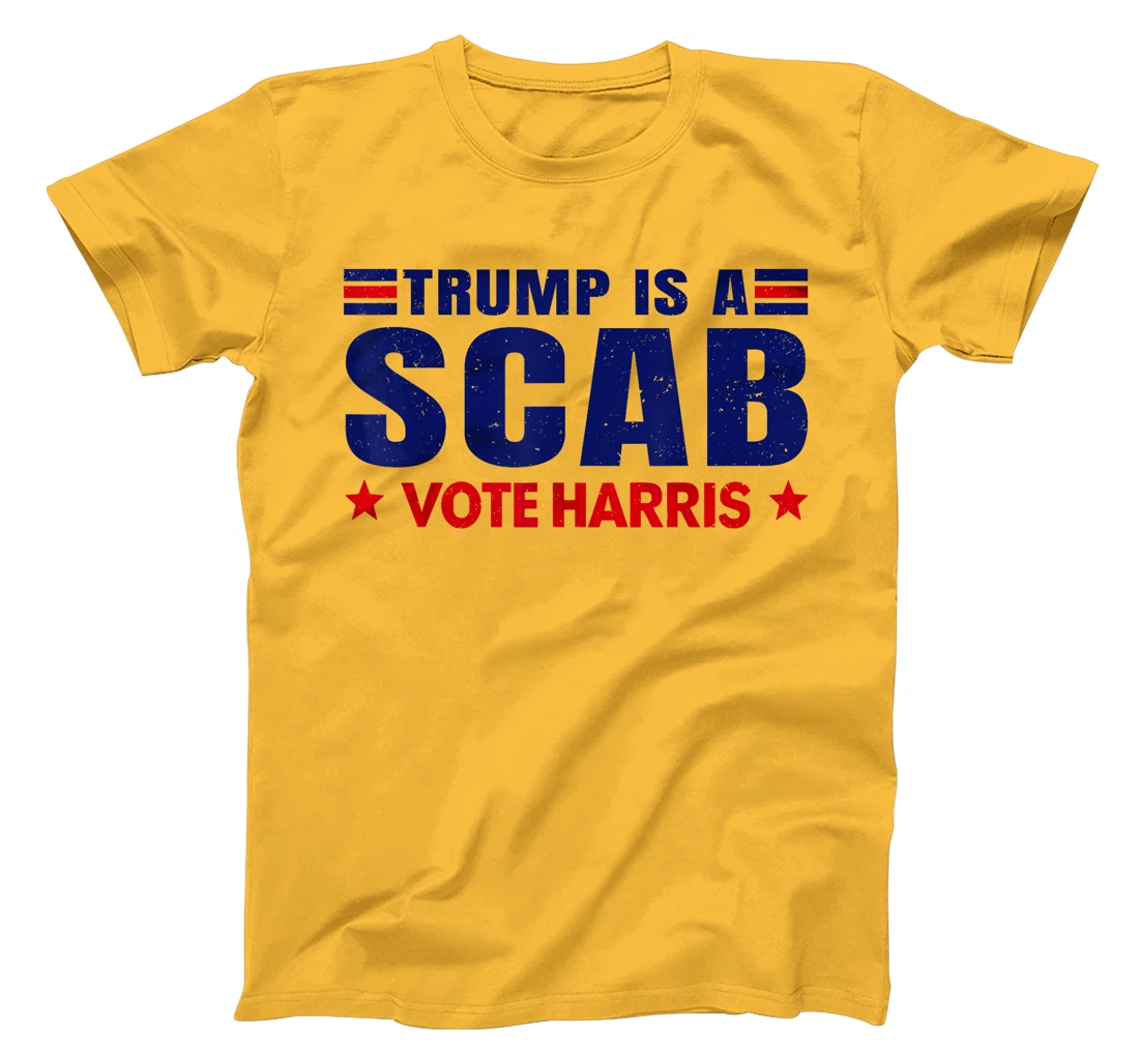 Donald Trump is a SCAB Vote Harris Walz Cat Lady T-Shirt