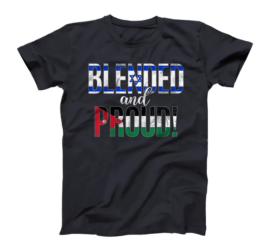 Blended And Proud Nationality Half Israeli Half Jordanian T-Shirt