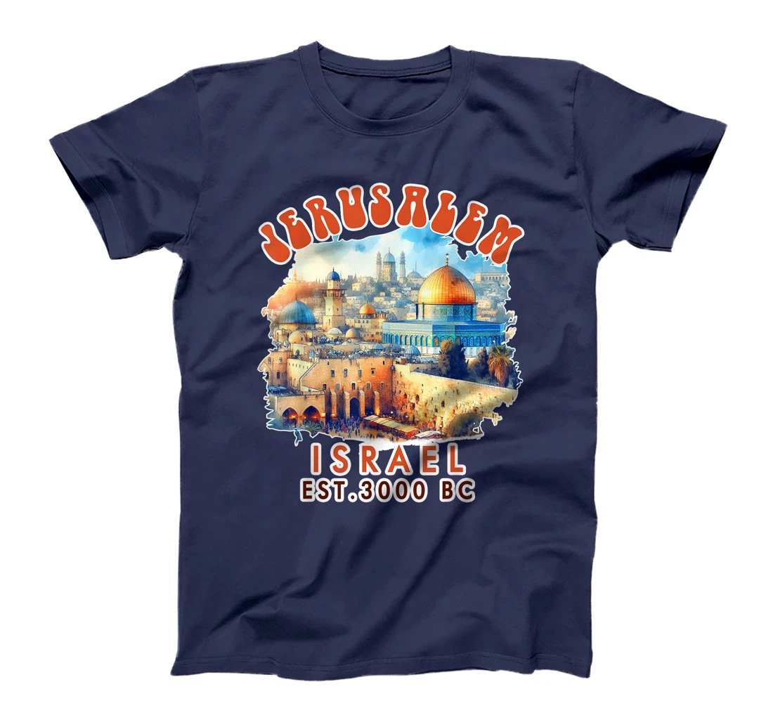 Jerusalem Travel Traveling Jerusalem Israel Vacation Trip T-Shirt