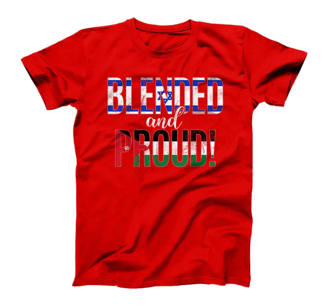 Blended And Proud Nationality Half Israeli Half Jordanian T-Shirt