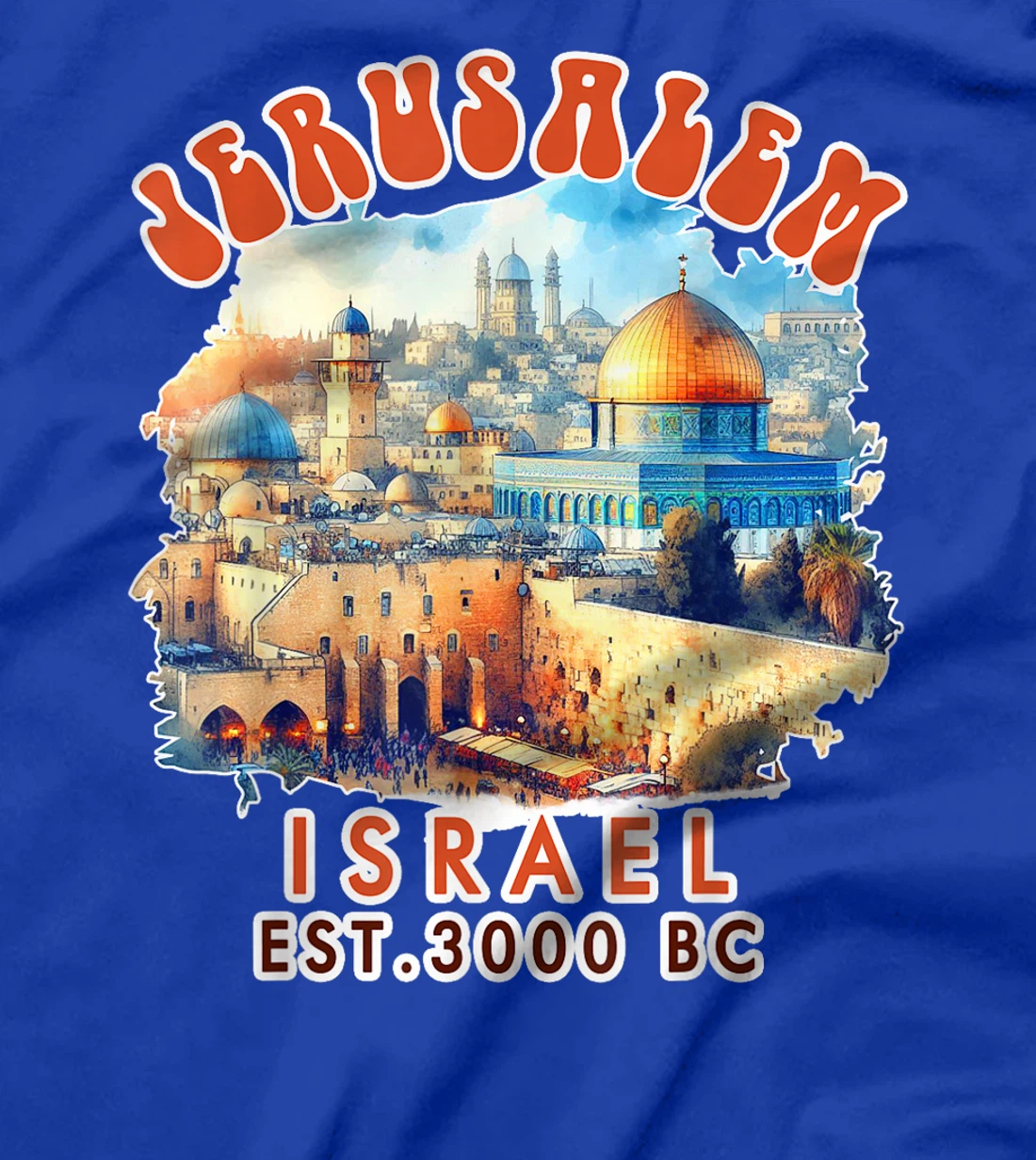 Jerusalem Travel Traveling Jerusalem Israel Vacation Trip T-Shirt