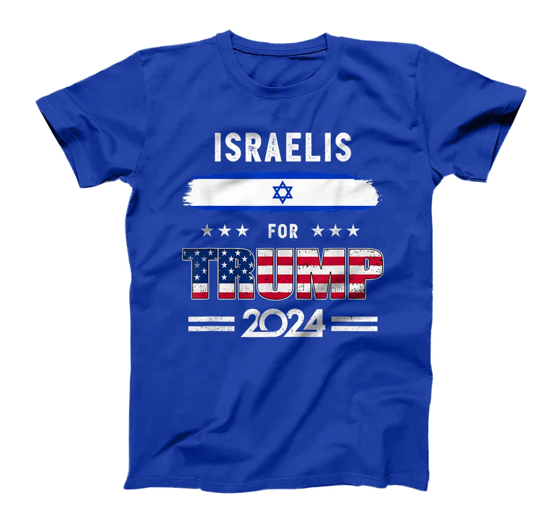 Israelis for Trump 2024 Israel Flag Patriotic Supporter T-Shirt