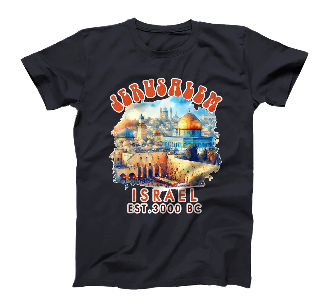 Jerusalem Travel Traveling Jerusalem Israel Vacation Trip T-Shirt