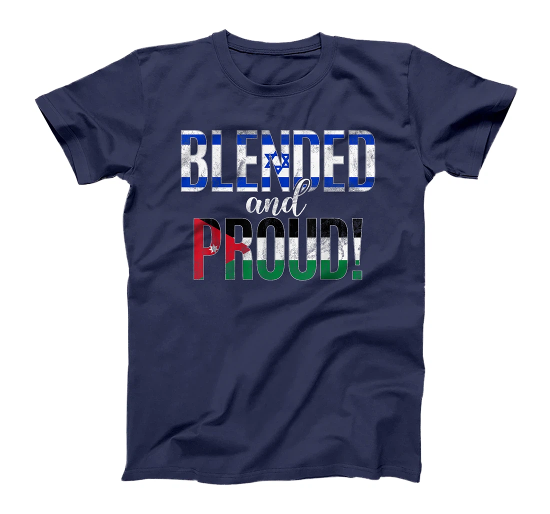 Blended And Proud Nationality Half Israeli Half Jordanian T-Shirt