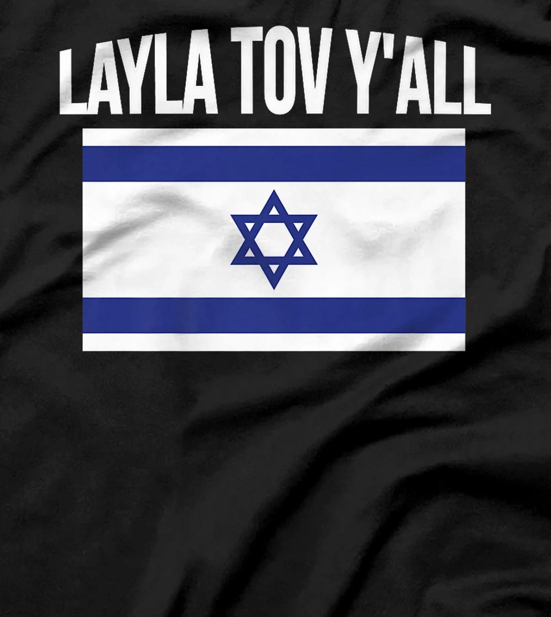 Layla Tov YAll Israel Flag Israeli Premium T-Shirt