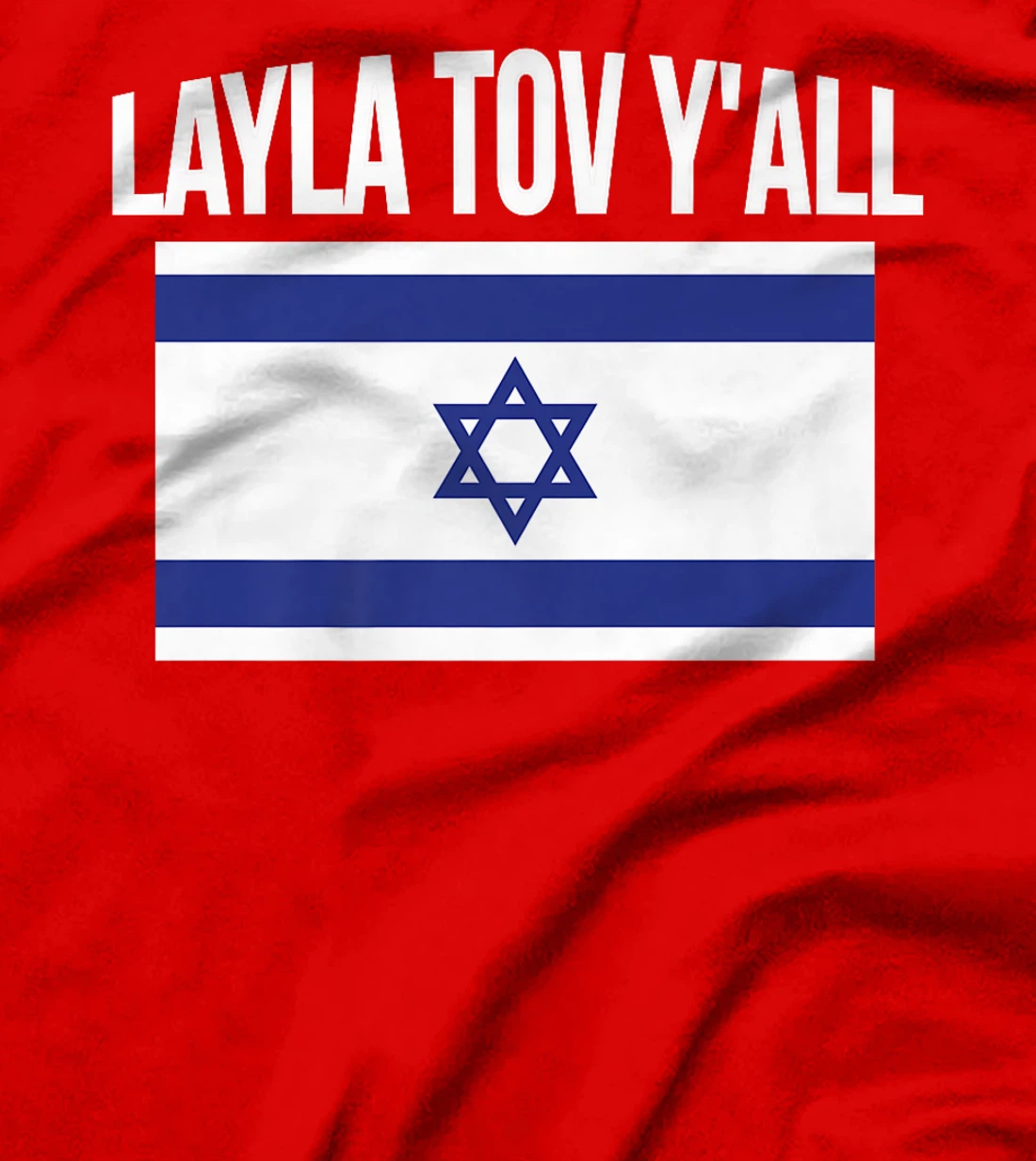 Layla Tov YAll Israel Flag Israeli Premium T-Shirt
