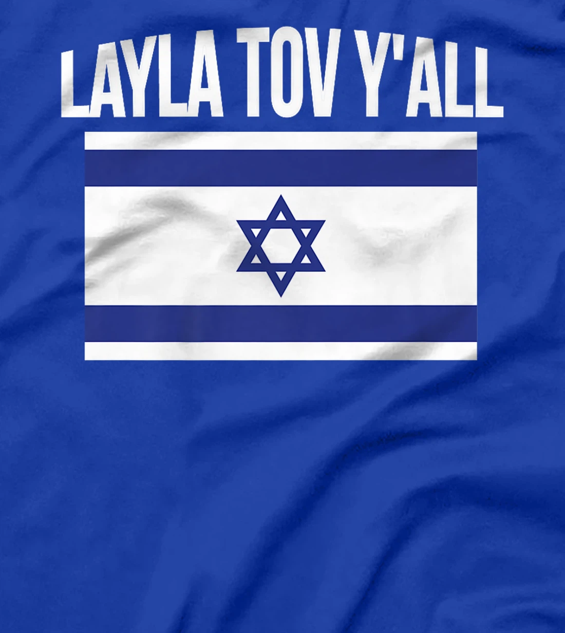 Layla Tov YAll Israel Flag Israeli Premium T-Shirt