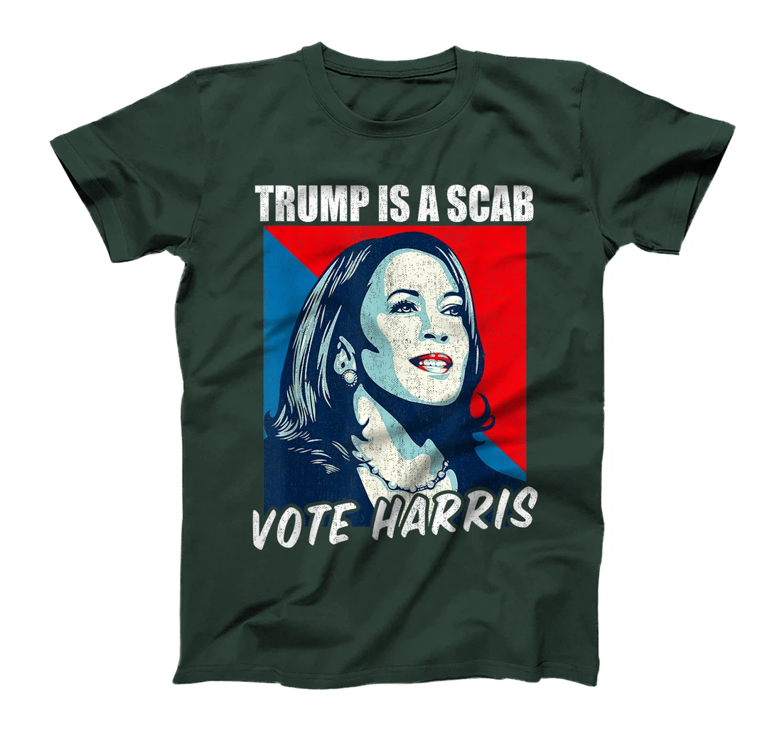 Trump Is A Scab Vote Harris 2024 T-Shirt