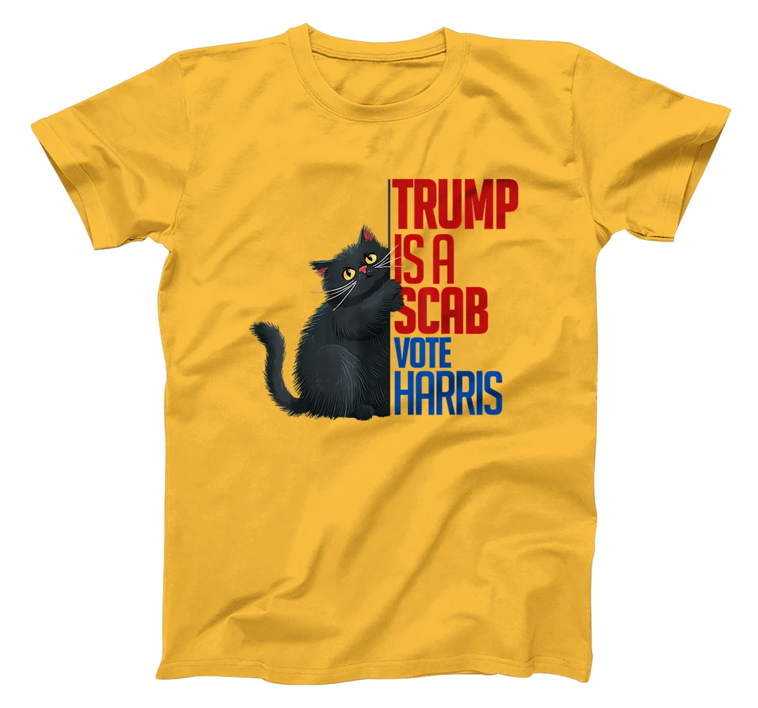 Trump is a Scab - Vote Harris 2024 Funny Cat T-Shirt