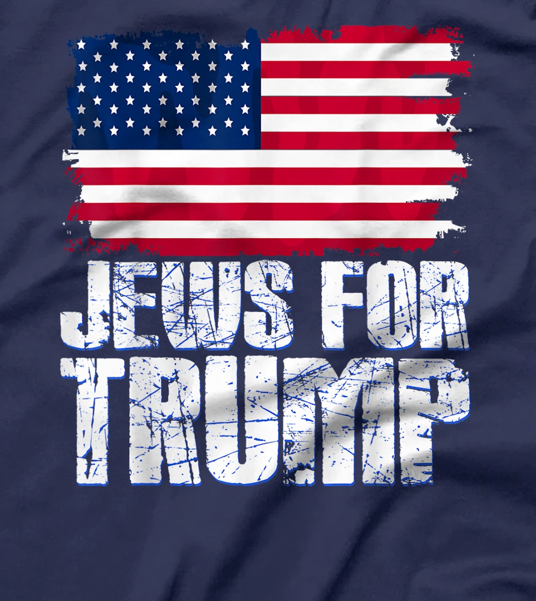 Jews For Trump Jewish American Flag Trump Voter T-Shirt
