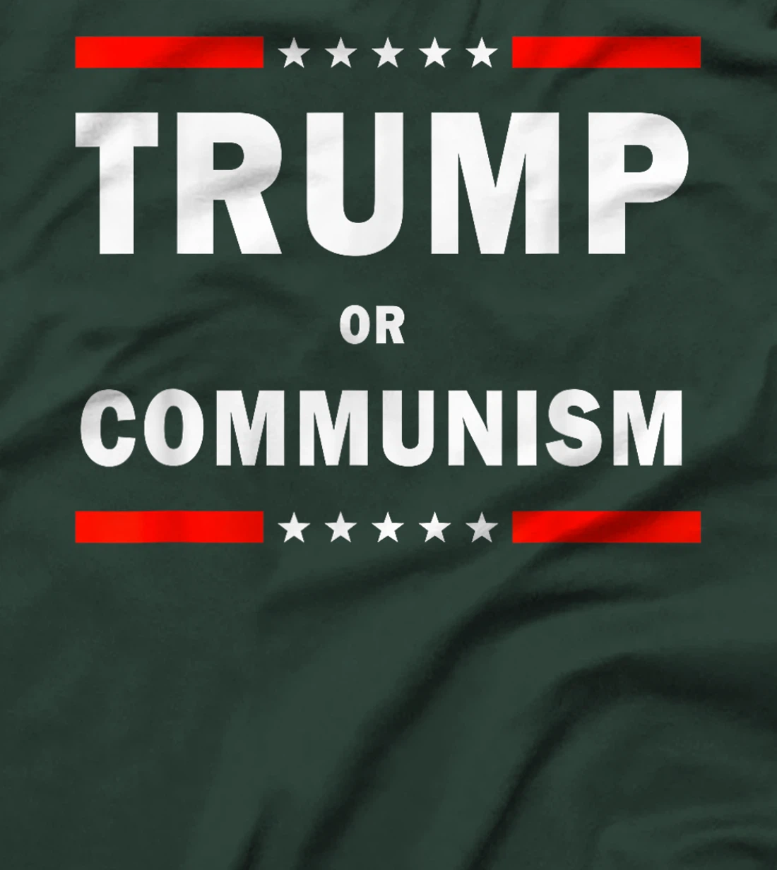 Trump Or Communism, Trump 2024 For President T-Shirt