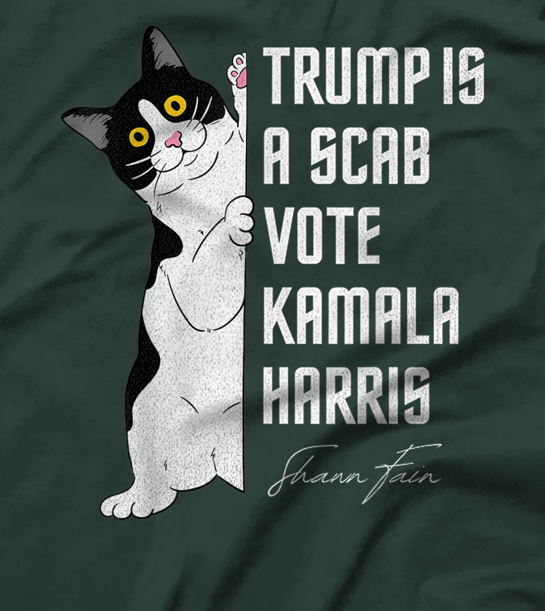 Trump is a Scab - Vote Harris 2024 Funny Cat T-Shirt