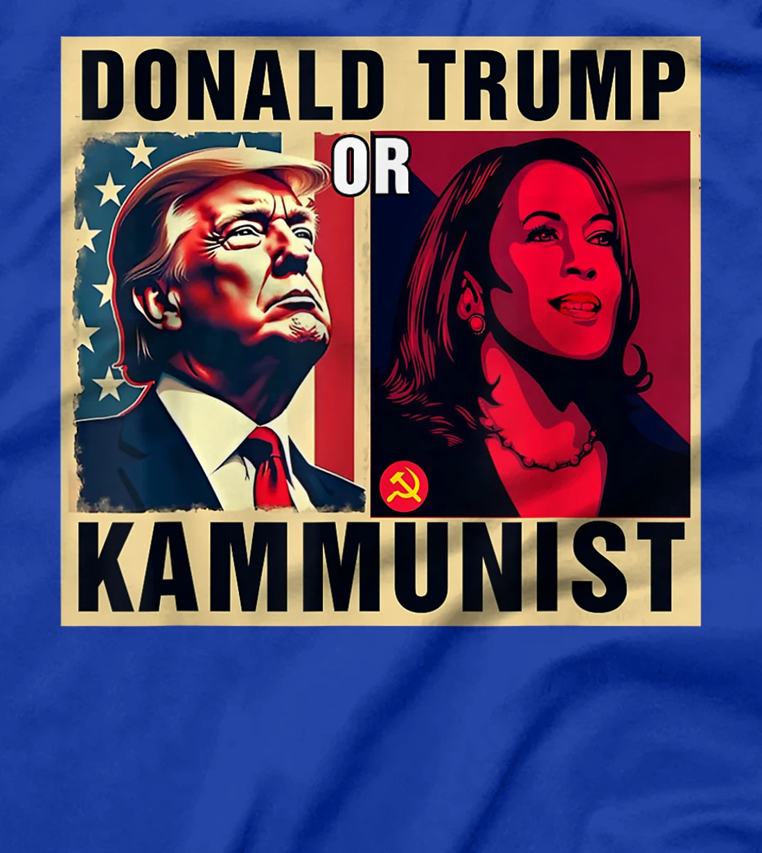 Donald Trump Or Kammunist 2024 President Election T-Shirt