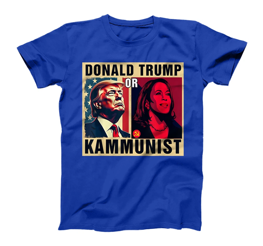 Donald Trump Or Kammunist 2024 President Election T-Shirt