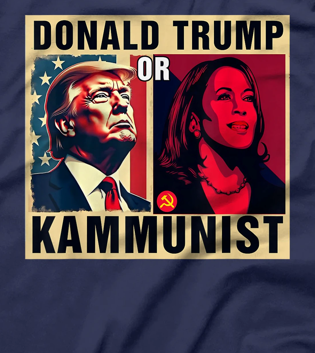 Donald Trump Or Kammunist 2024 President Election T-Shirt