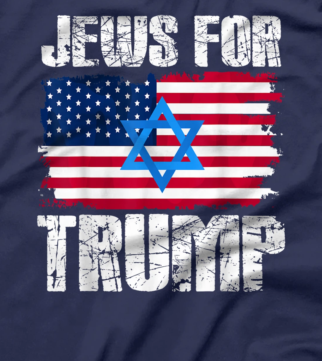 Jews For Trump Jewish American Flag Republican T-Shirt