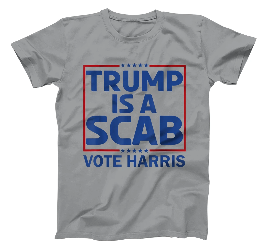 Cat Ladies Funny Trump Is A Scab Vote Harris T-Shirt