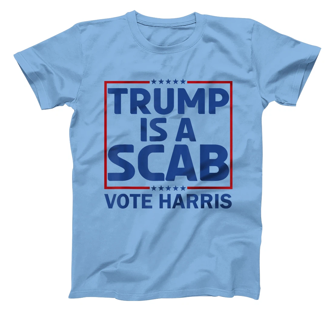 Cat Ladies Funny Trump Is A Scab Vote Harris T-Shirt