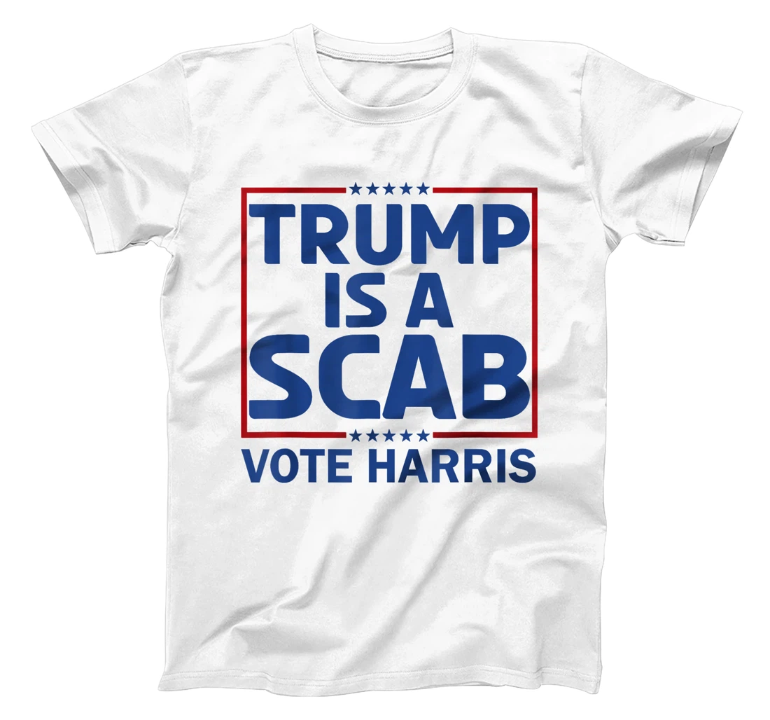 Cat Ladies Funny Trump Is A Scab Vote Harris T-Shirt