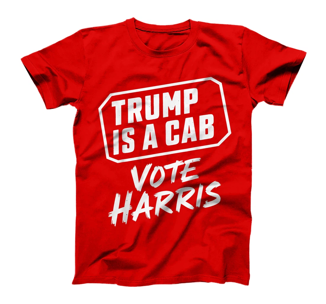 Trump Is A Scab Vote Harris T-Shirt