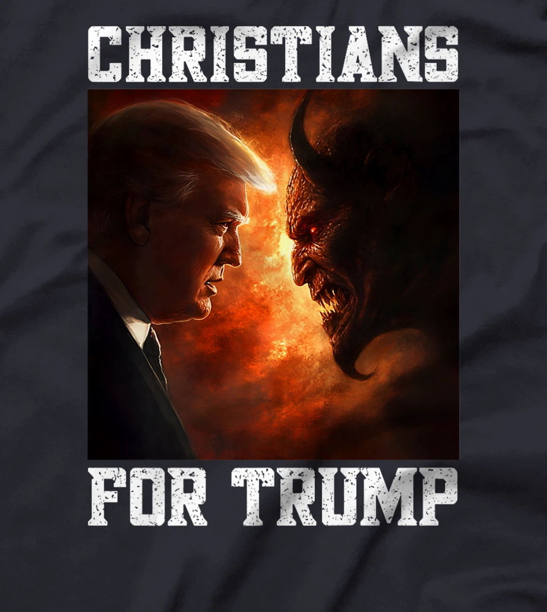 Righteous Trump Versus Devil Christians For President Trump Premium T-Shirt
