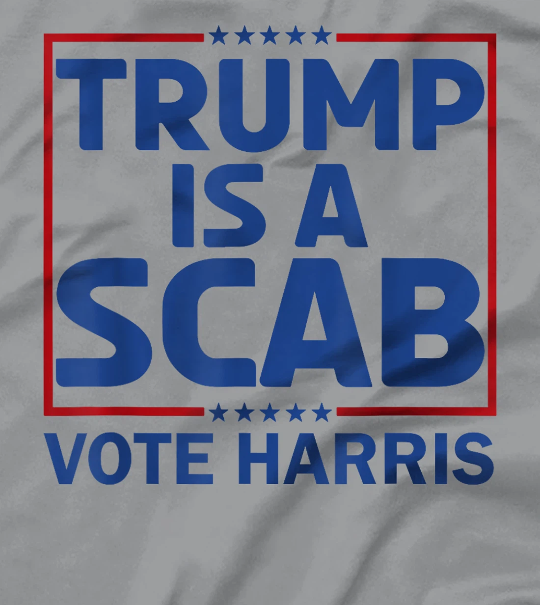 Cat Ladies Funny Trump Is A Scab Vote Harris T-Shirt