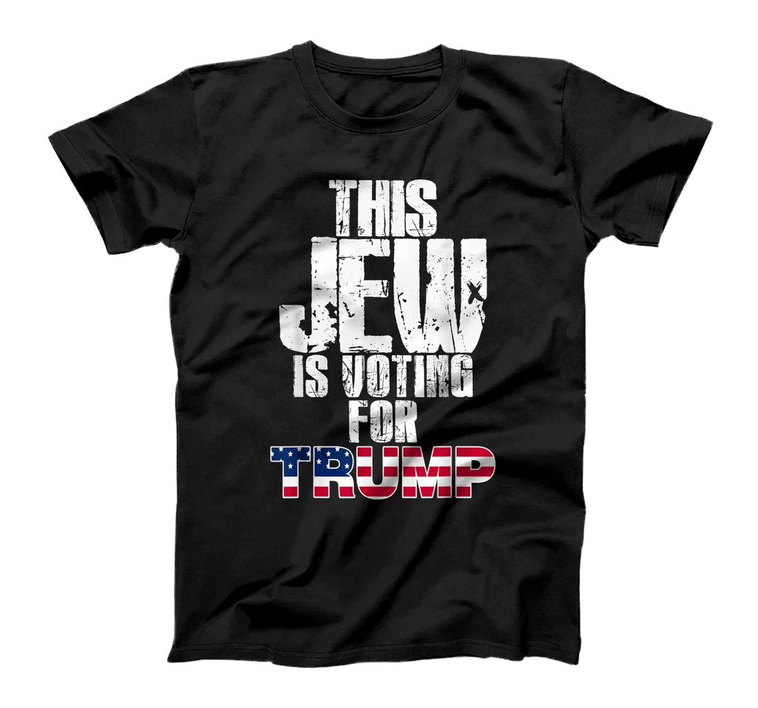 This Jew Is Voting For Trump Jewish Republican Voter T-Shirt