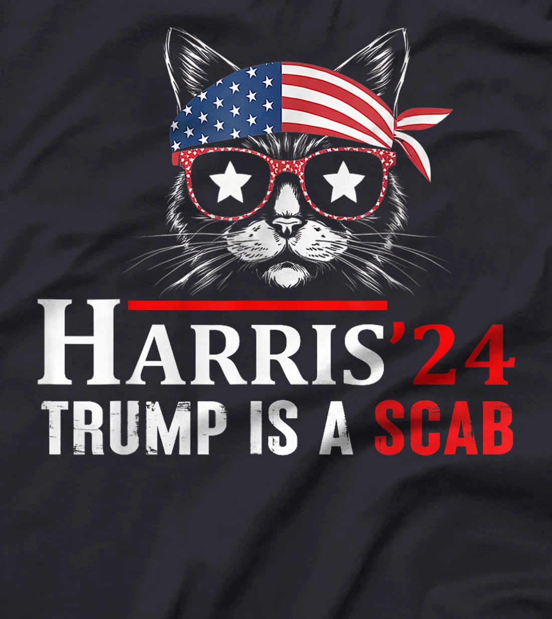 Donald Trump Is A Scab Vote Harris Valz Cat Lady T-Shirt