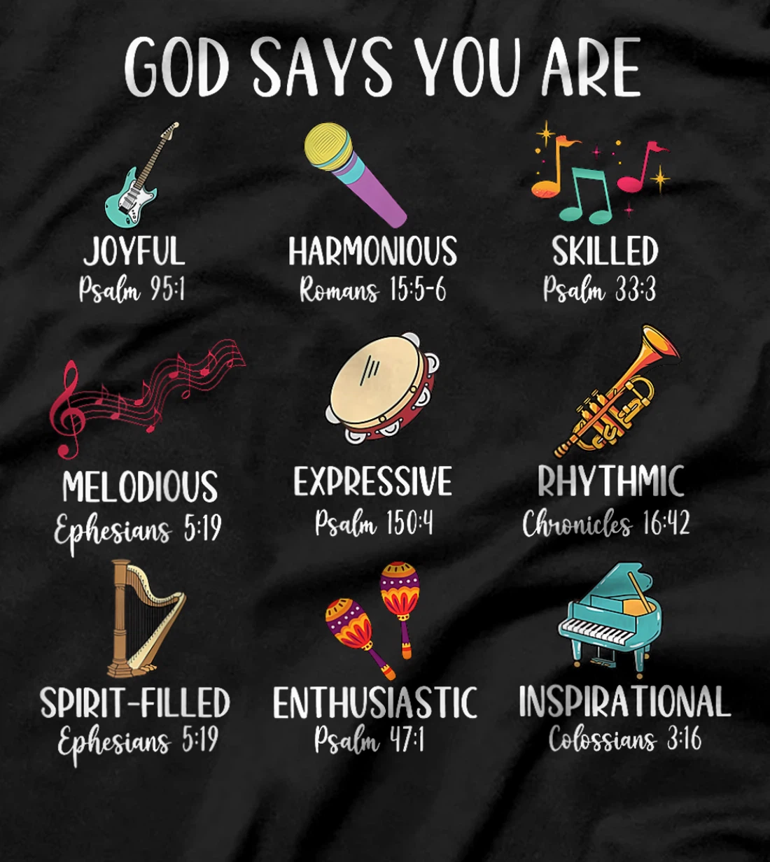 God Says I Am Christian Music Teacher Types Identification T-Shirt