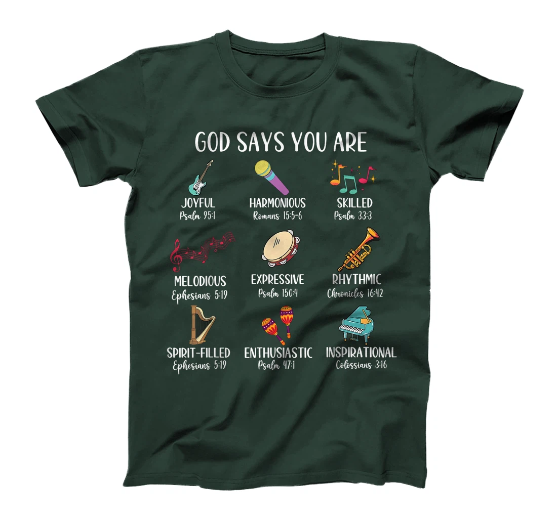 God Says I Am Christian Music Teacher Types Identification T-Shirt