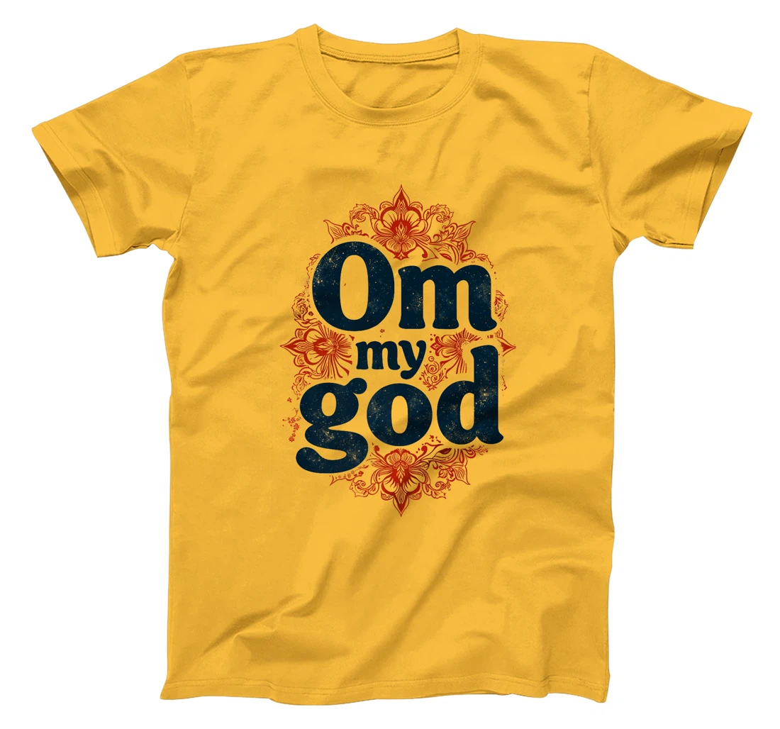 Om My God Yoga Meditation Spiritual Zen Yogi Namaste Design Premium T-Shirt