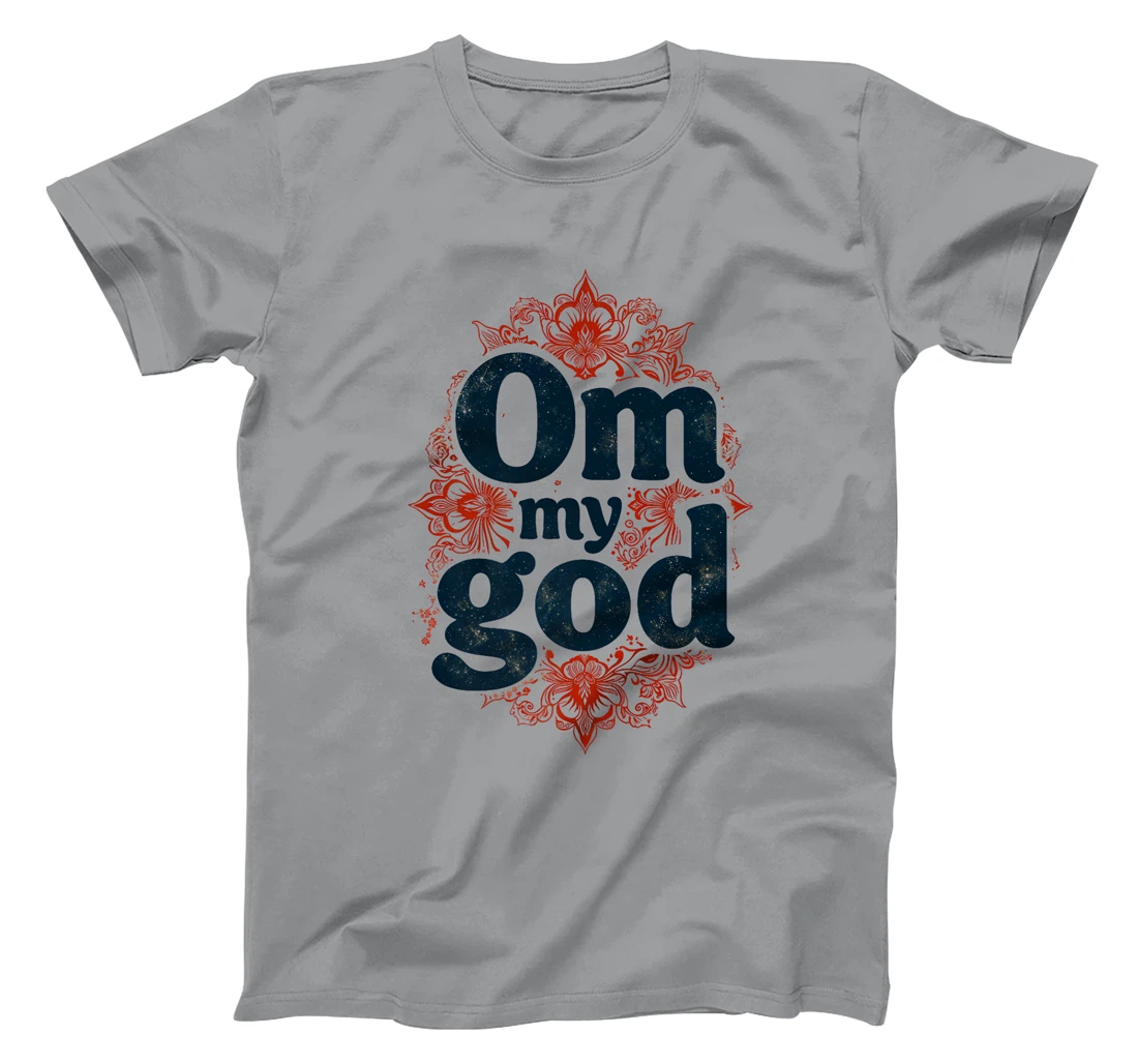Om My God Yoga Meditation Spiritual Zen Yogi Namaste Design Premium T-Shirt