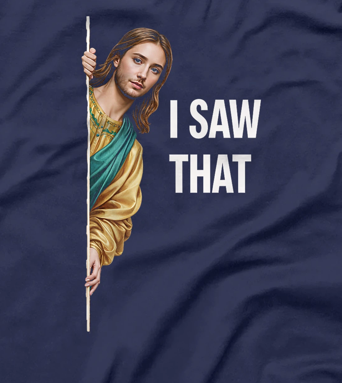 I Saw That Jesus Meme Christian Church Faith God Premium T-Shirt