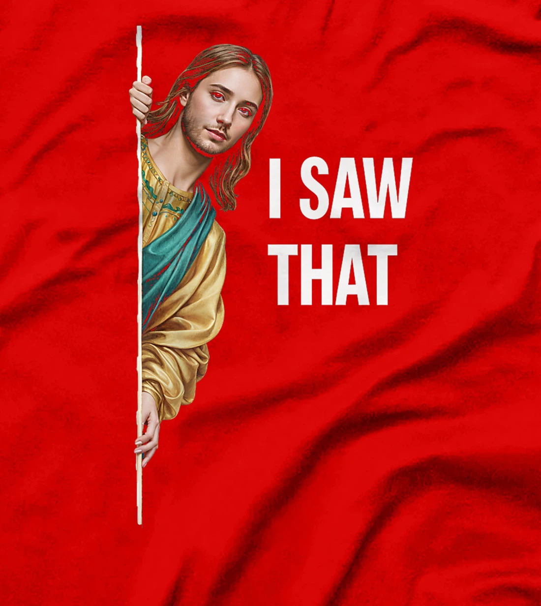 I Saw That Jesus Meme Christian Church Faith God Premium T-Shirt