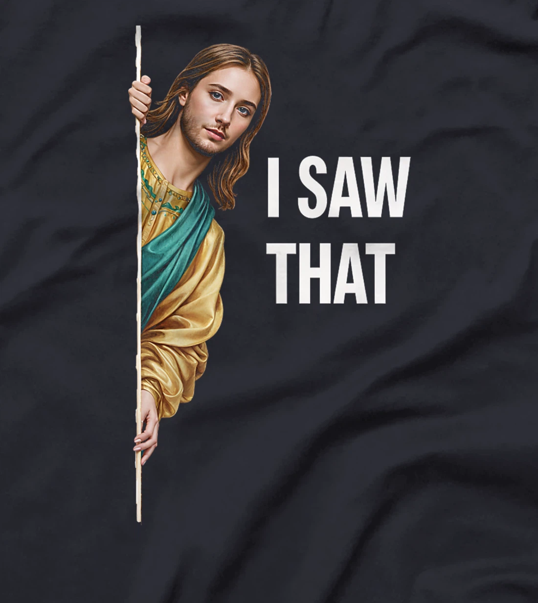 I Saw That Jesus Meme Christian Church Faith God Premium T-Shirt