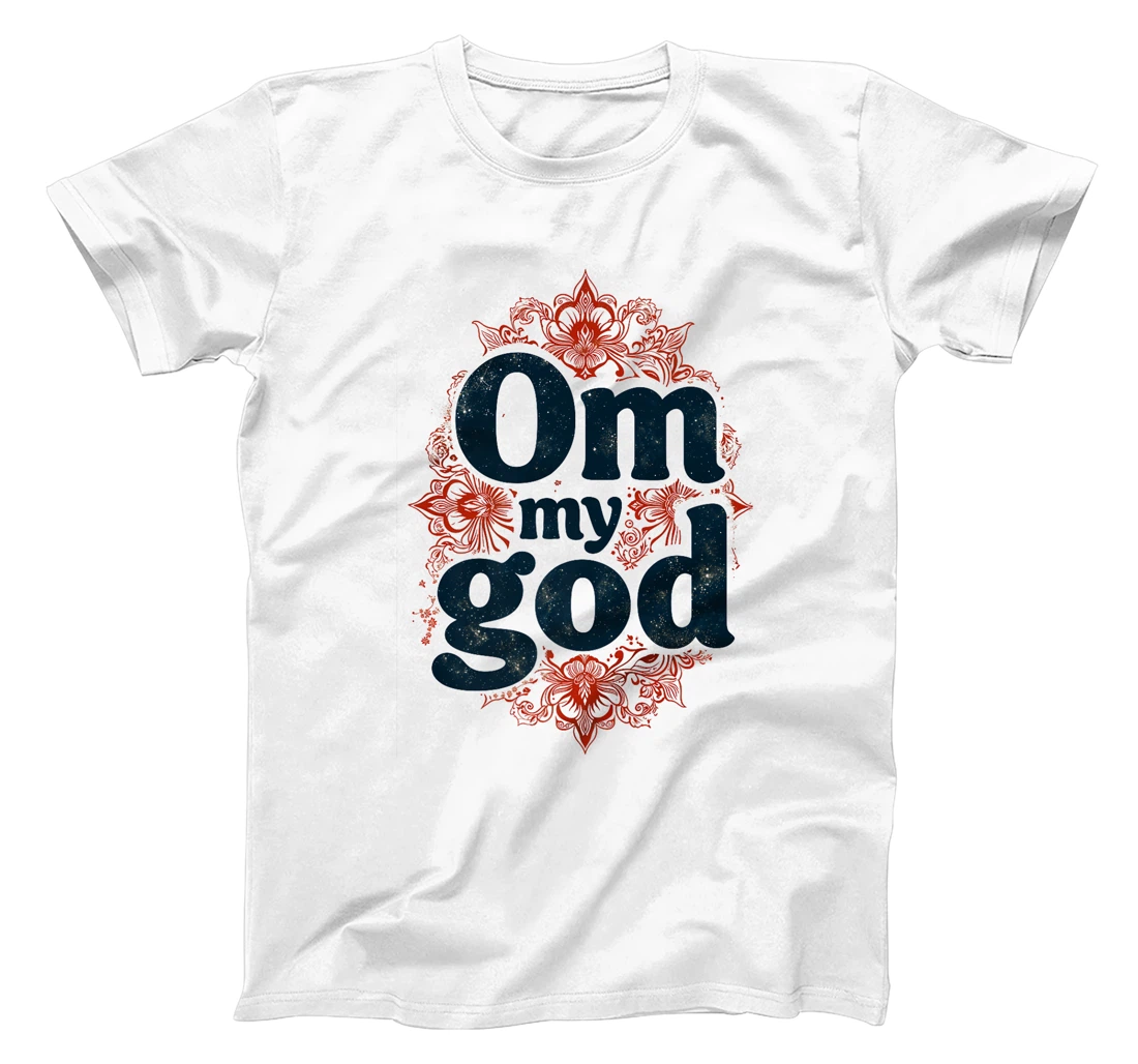 Om My God Yoga Meditation Spiritual Zen Yogi Namaste Design Premium T-Shirt
